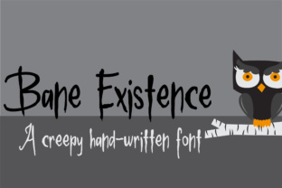 Bane Existence: A Creepy Hand-Written Font for Branding