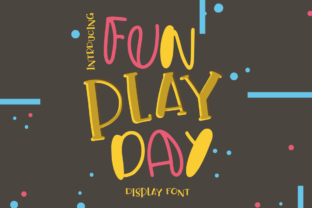 Fun Play Day Font: A Handmade Typeface for Branding