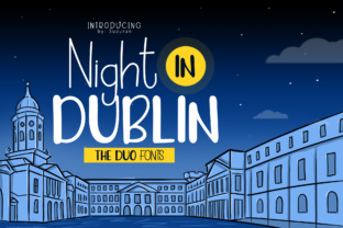 Night in Dublin: A Display Font for Clear Campaign Messaging